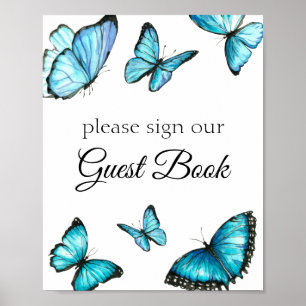 Unterschreiben Sie unser Gästebuch. Blaue Schmette Poster