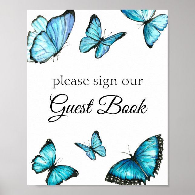 Unterschreiben Sie unser Gästebuch. Blaue Schmette Poster (Vorne)