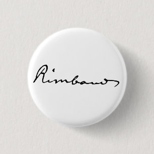 Unterschrift von Arthur Rimbaud Button