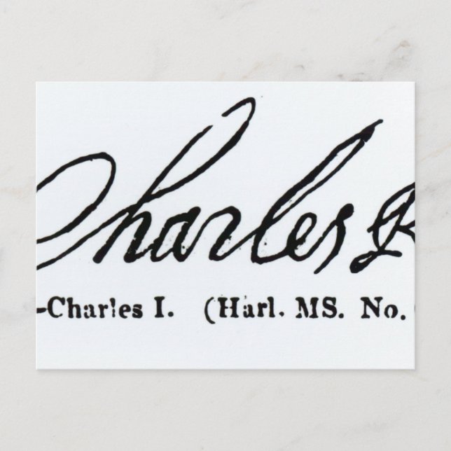 Unterschrift von König Charles I. Postkarte (Vorderseite)