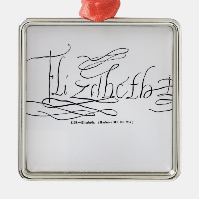 Unterschrift von Königin Elizabeth I. Ornament Aus Metall (Vorne)