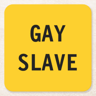 Untersetzer Gay Slave