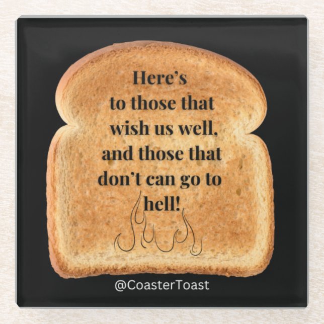 Untersetzer mit Funny Witty Toast (Vorderseite)
