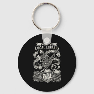 Unterstütze dein örtliches Bibliothek-Goth-Buch Schlüsselanhänger
