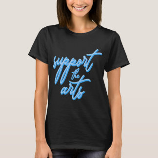 Unterstütze die Künste (pastellblau) T-Shirt