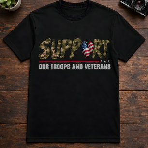 Unterstütze unsere Truppen und Veteranen-Tarnflagg T-Shirt
