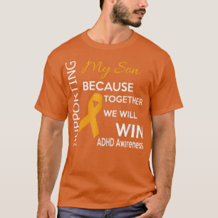 Unterstützen Sie das ADHD-Bewusstsein meines Sohne T-Shirt
