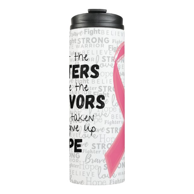 Unterstützen Sie die Kämpfer mit rosa Schleife Thermosbecher (Vorderseite)