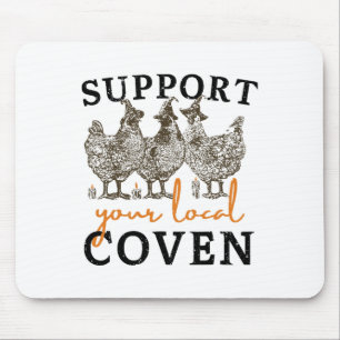 Unterstützen Sie Ihre einheimische Coven Funny Far Mousepad