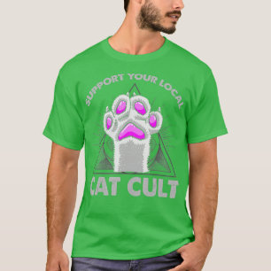 Unterstützen Sie Ihre lokale Katzen-Katzenkatze un T-Shirt