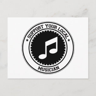 Unterstützen Sie Ihre lokalen Musiker Postkarte