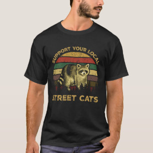 Unterstützen Sie Ihre lokalen Straßenkatzen Racc T-Shirt