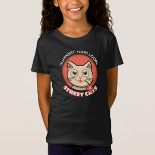 Unterstützen Sie Ihre lokalen Straßenkatzen T-Shirt