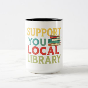 Unterstützen Sie Ihre örtliche Bibliothek Buchlese Zweifarbige Tasse