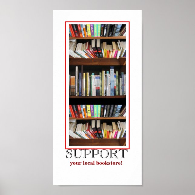 Unterstützen Sie Ihren lokalen Buchladen Poster (Vorne)