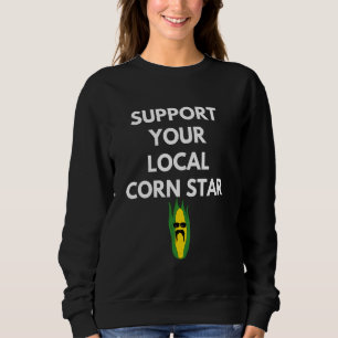 Unterstützen Sie Ihren lokalen Kornstern für Bauer Sweatshirt