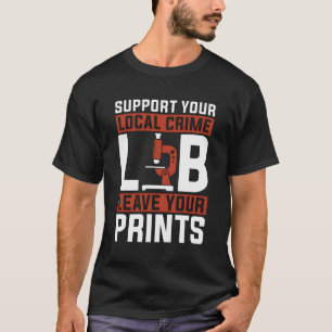 Unterstützen Sie Ihren lokalen kriminellen Labrado T-Shirt