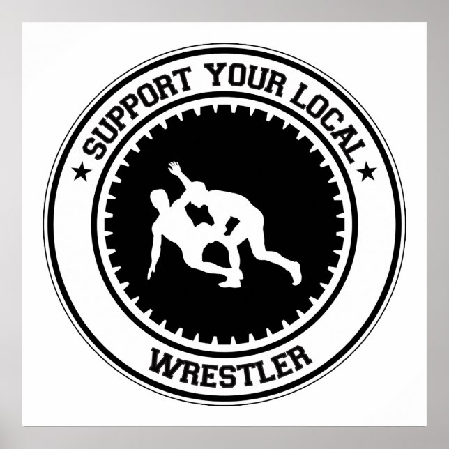 Unterstützen Sie Ihren lokalen Wrestler Poster (Vorne)