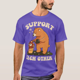 Unterstützen Sie sich gegenseitig Liebliche Bären  T-Shirt