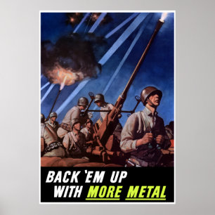 Unterstützen Sie sie mit mehr Metall -- Grenze Poster