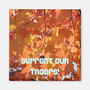 Unterstützen Sie unsere Truppen! Militärische Sold Magnet