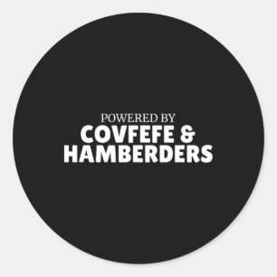 Unterstützt von Covfefe und Hamberders Politik Runder Aufkleber