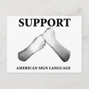 Unterstützung der amerikanischen Gebärdensprache ( Postkarte