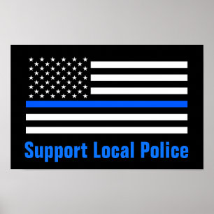 Unterstützung der lokalen Polizei Thin Blue Line Poster