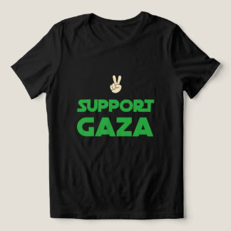 Unterstützung des Gaza-T - Shirt zur Völkermord