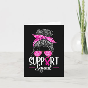 Unterstützung des Squad Messy Bun Breast Cancer Aw Karte