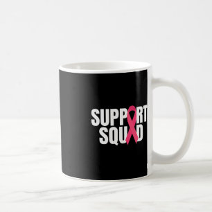 Unterstützung des Squad Pink Ribbon Brustkrebs Bew Kaffeetasse