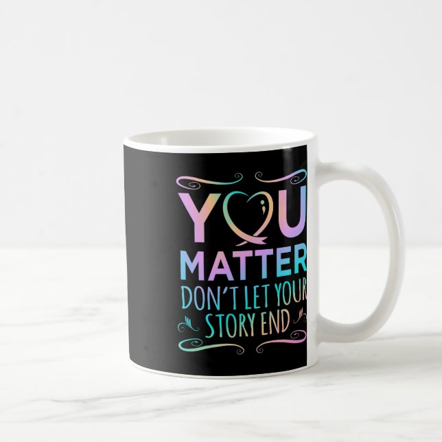 Unterstützung für das Bewusstsein von Selbstmorden Kaffeetasse (Rechts)