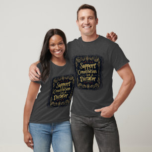Unterstützung für die Verfassung kein Diktator T-Shirt