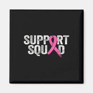 Unterstützung für Squad Brustkrebs Monat Rosa W Magnet