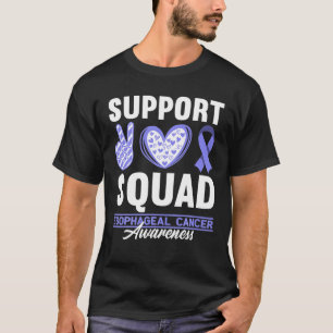 Unterstützung für Squad I Esophagus Ösophaguskrebs T-Shirt