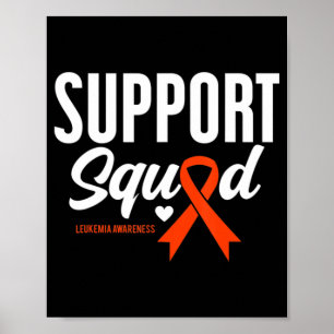Unterstützung für Squad Leukämie Bewusstsein Poster