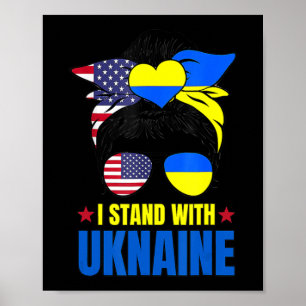 Unterstützung ich stehe mit der Ukraine Messy Bun  Poster