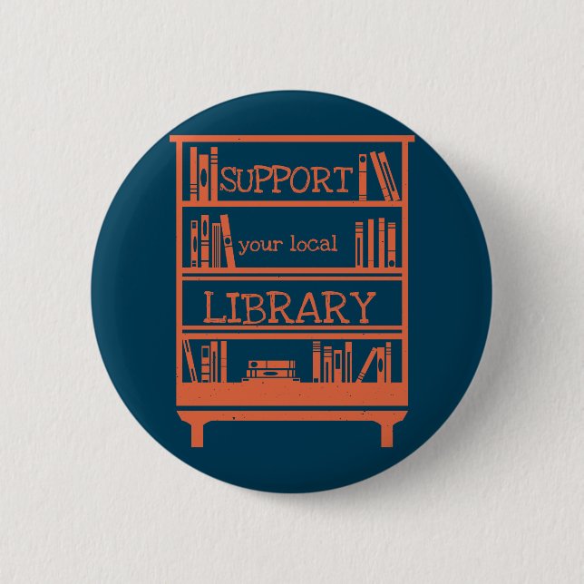 Unterstützung Ihrer lokalen Bibliothek - Buchen Si Button (Vorderseite)
