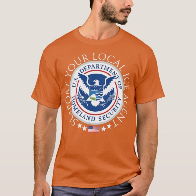 Unterstützung Ihres lokalen Ice-Agenten T-Shirt (Vorderseite)