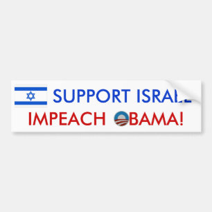 Unterstützung Israel! Klagen Sie Obama an! Autoaufkleber