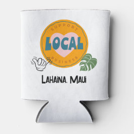 Unterstützung lokaler Unternehmen, Lahaina, Maui Dosenkühler