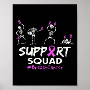 Unterstützung Squad Brustkrebs-Bewusstsein Skelett Poster