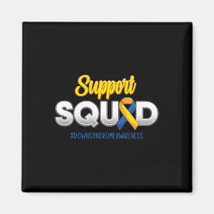 Unterstützung Squad Down Syndrome Awareness T21 Ho Magnet