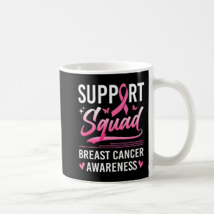 Unterstützung Squad Matching Family Breast Cancer  Kaffeetasse