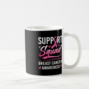 Unterstützung Squad Matching Family Breast Cancer  Kaffeetasse