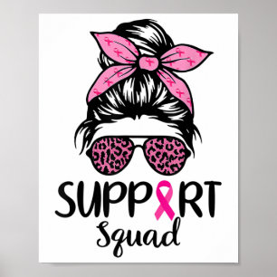 Unterstützung Squad Messy Bun Pink Breast Cancer A Poster
