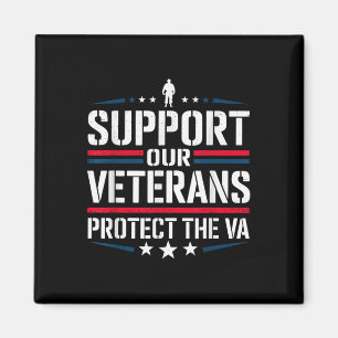 Unterstützung unserer Veteranen schützen und Va Pr Magnet