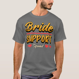 Unterstützung von Frauen Hen Night Hen Party Bridg T-Shirt