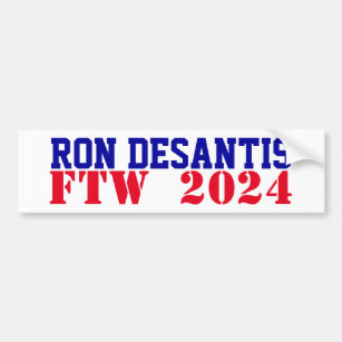 Unterstützung von GOP für den Win Ron DeSantis FTW Autoaufkleber