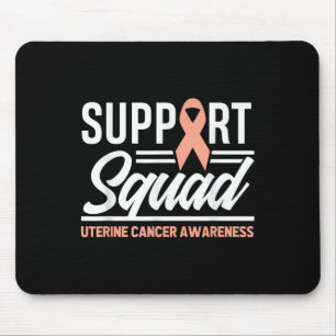 Unterstützung von Krebskriegern Squad Uteruskrebs  Mousepad